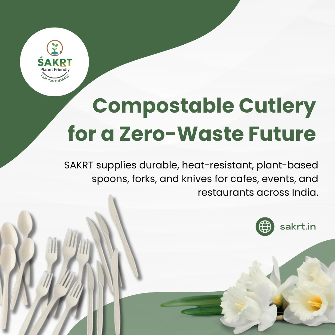 CPCB certified compostable cutlery spoons and forks from SAKRT